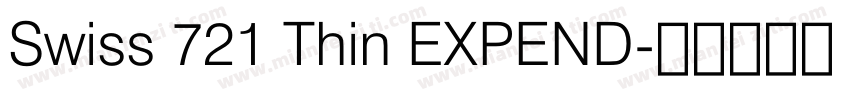 Swiss 721 Thin EXPEND字体转换